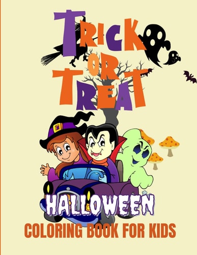 Trick Or Treat Halloween Coloring Book for Kids