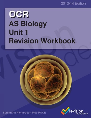 OCR As Biology Unit 1 Revision Workbook