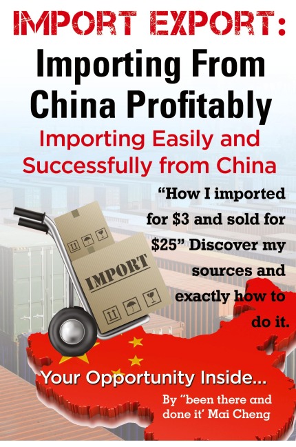 Import Export Importing from China Easily and Successfully
