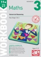 11+ Maths Year 5-7 Workbook 3: Numerical Reasoning