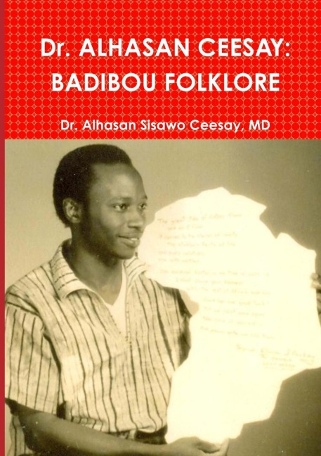 Dr. ALHASAN CEESAY: BADIBOU FOLKLORE