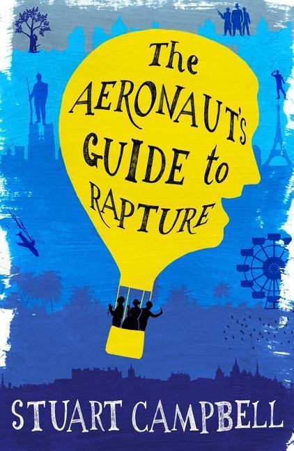 The Aeronauts Guide to Rapture