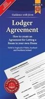 Lodger Agreement Form Pack: How to Create an Agreement for Letting a Room in Your Own Home