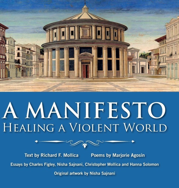 A Manifesto: Healing a violent world