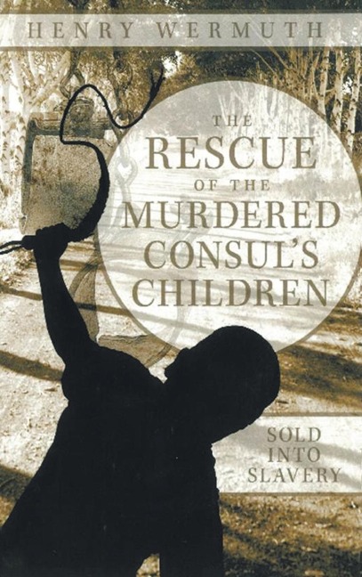 The Rescue of the Murdered Consuls Children