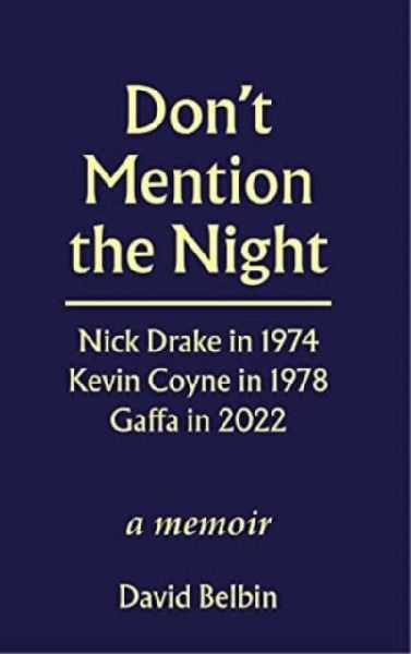 Dont Mention the Night