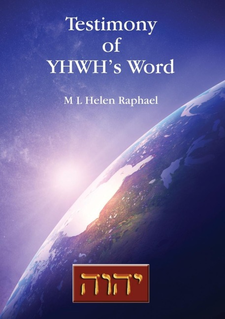 Testimony of YHWHs Word