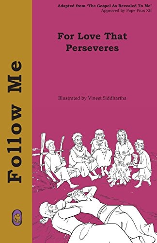 For Love That Perseveres