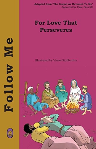 For Love That Perseveres