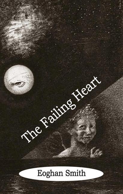 The Failing Heart