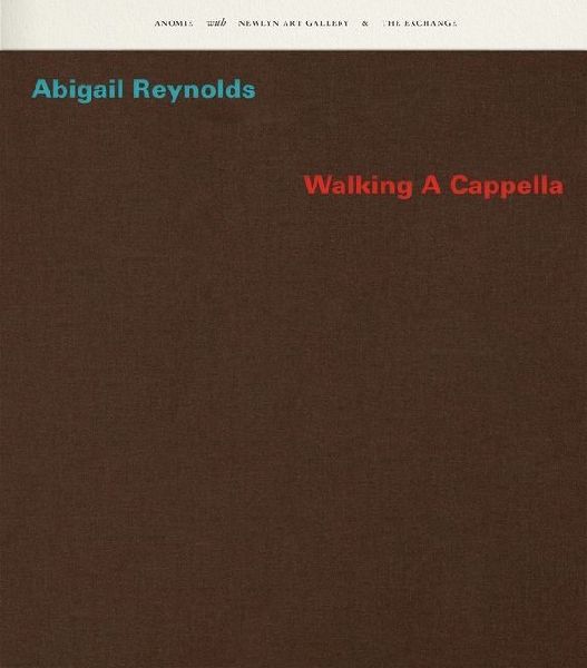 Abigail Reynolds - Walking A Cappella