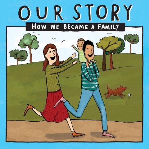 OUR STORY - HOW WE BECAME A FAMILY (9): Mum &amp; dad families who used sperm donation - single baby