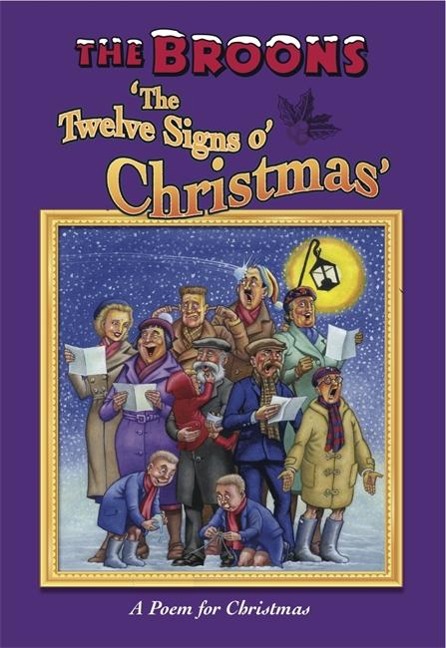 The Broons The 12 Signs of Christmas: A Poem for Christmas