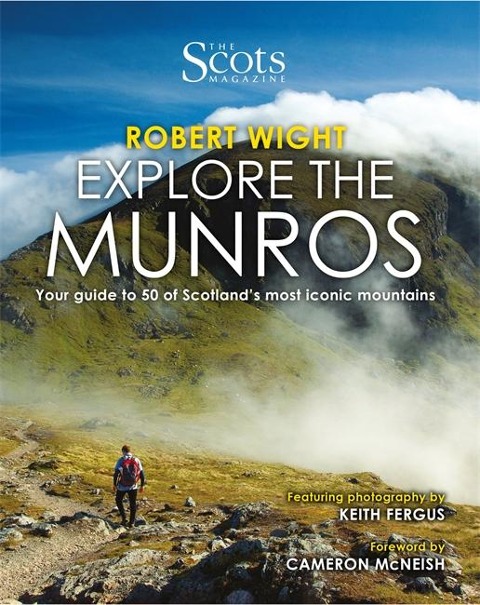 Explore the Munros: Your Guide to 50 of Scotlands Most Iconic Mountains