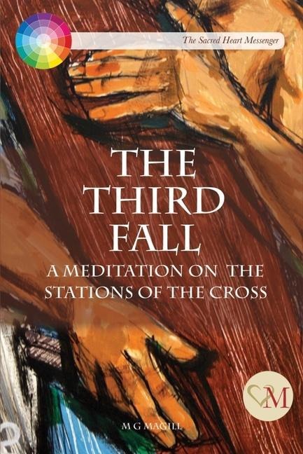 The Third Fall: Stations of the Cross