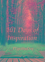 101 Days of Inspiration: #Tipoftheday