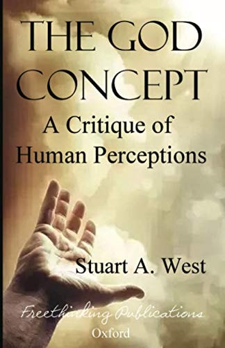 The God Concept A Critique of Human Perceptions