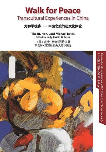 Walk for Peace EN-CH Colour Transcultural Experiences in China