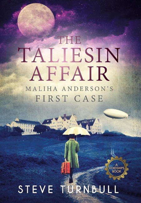 The Taliesin Affair: Maliha Andersons First Case