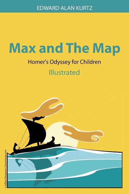 Max and The Map: Homers Odyssey for Children
