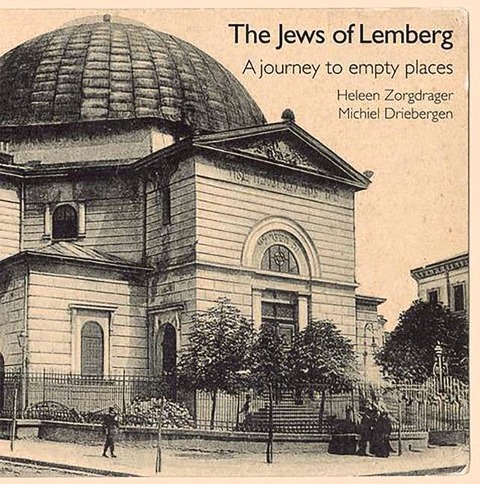 The Jews of Lemberg: A Journey to Empty Places