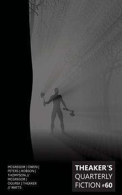 Theakers Quarterly Fiction #60