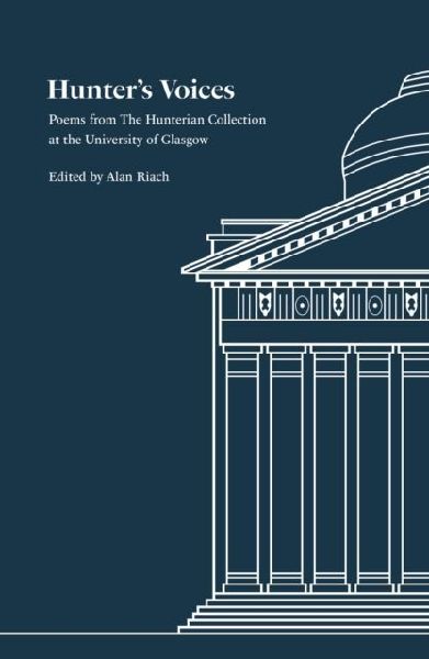 Hunters Voices: Poems from The Hunterian Collection at the University of Glasgow