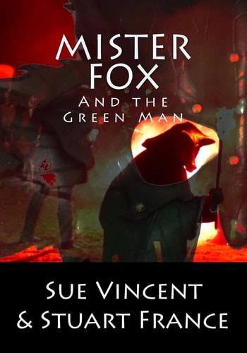Mister Fox and the Green Man