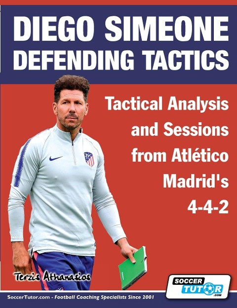 Diego Simeone Defending Tactics - Tactical Analysis and Sessions from Atlético Madrids 4-4-2