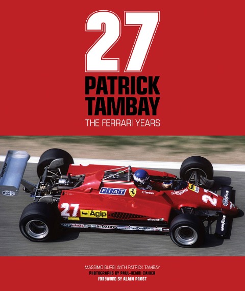 Patrick Tambay: The Ferrari Years