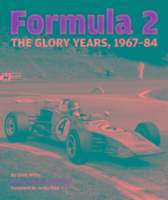 Formula 2: The Glory Years: 1967-84