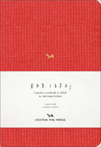 A Notebook for Bad Ideas (Medium / Red / Lined): A Perfect Notebook in Which to Risk Imperfection