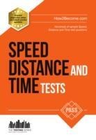Speed, Distance and Time Tests: 100s of Sample Speed, Distance & Time Practice Questions and Answers