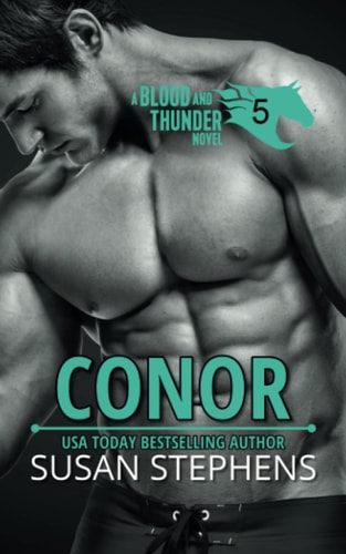 Conor (Blood and Thunder 5) Irish Hero. Enemies to Friends.