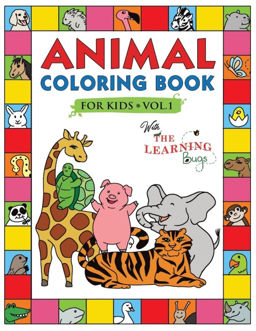 Animal Coloring Book for Kids with The Learning Bugs Vol.1: Fun Childrens Coloring Book for Toddlers & Kids Ages 3-8 with 50 Pages to Color & Learn the Animals & Fun Facts About Them