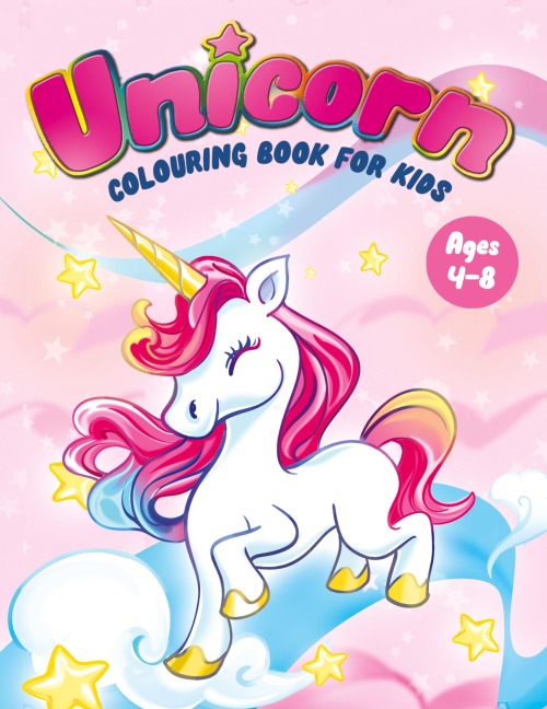 Unicorn Colouring Book for Kids Ages 4-8: Fun Childrens Colouring Book - 50 Magical Pages with Unicorns, Mermaids & Fairies for Toddlers & Kids to Colour