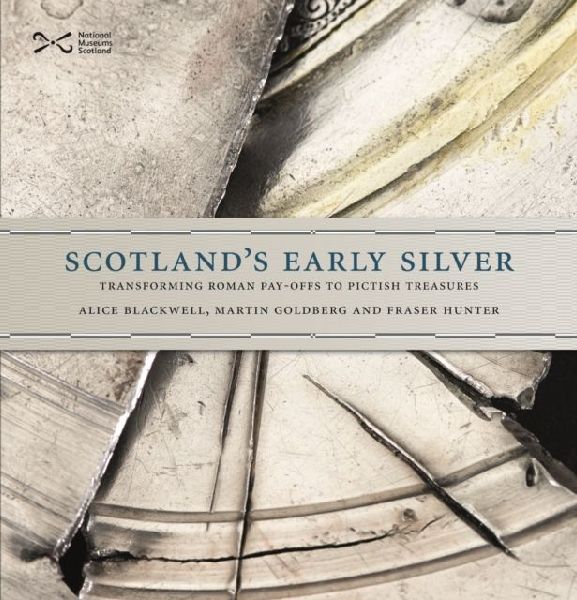Scotlands Early Silver