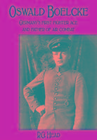 Oswald Boelcke: Germans First Fighter Ace and Father of Air Combat