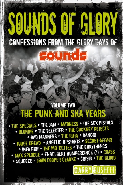 Sounds of Glory: The Punk and Ska Years