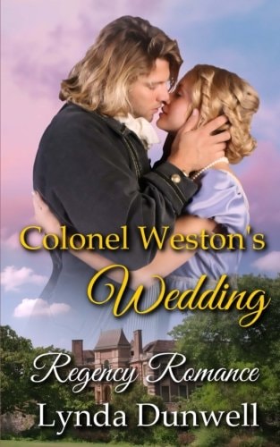 Colonel Weston's Wedding Regency Romance