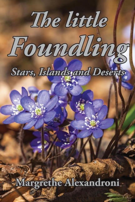 The Little Foundling: Stars, Islands and Deserts