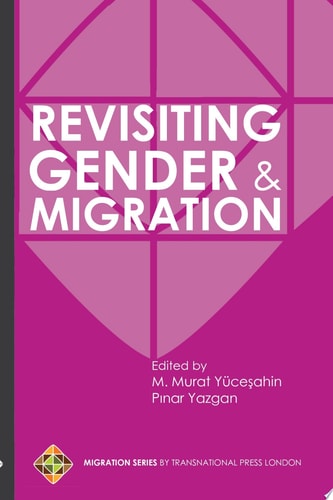 Revisiting Gender and Migration