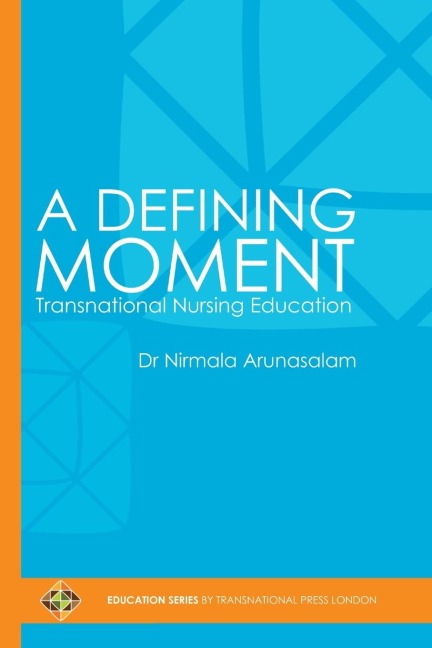 A Defining Moment: Transnational Nursing Education