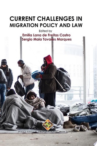 Current Challenges in Migration Policy and Law