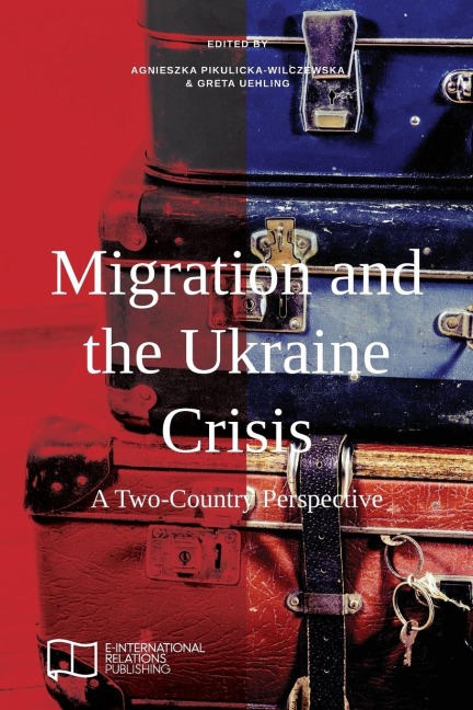 Migration and the Ukraine Crisis: A Two-Country Perspective