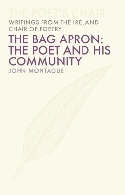 The Bag Apron: The Poet and His Community Volume 5