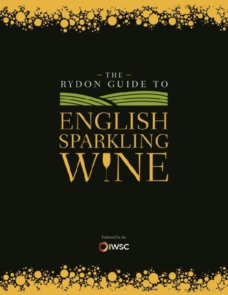 The Rydon Guide to English Sparkling Wine