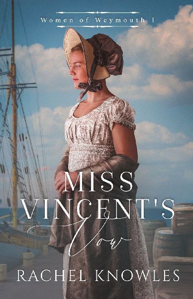 Miss Vincent's Vow