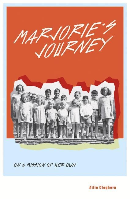 Marjories Journey: On A Mission of Her Own