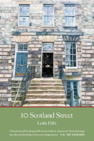 10 Scotland Street: With a foreword from Val McDermid